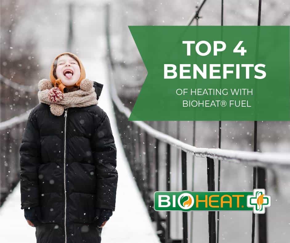 Top 4 Benefits of Heating with Bioheat® Fuel
